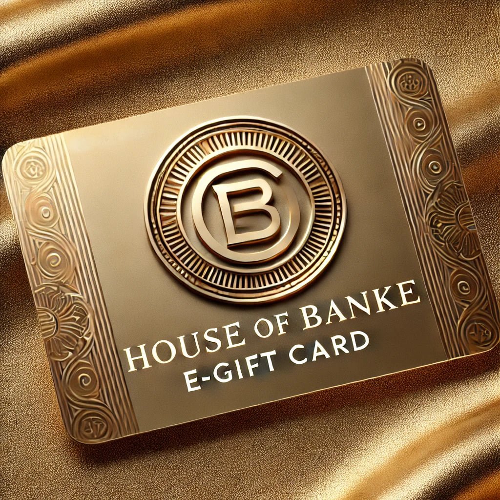 House of Banke e - Gift Card - House of Banke